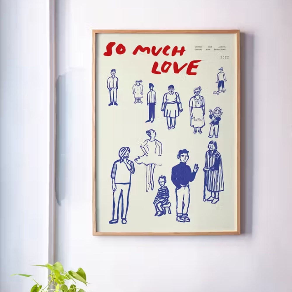 So Much Love 50x70 